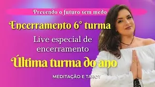 Live encerramento sexta turma
