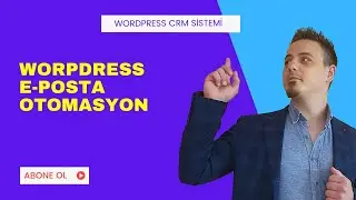 FluentCRM-Wordpress E-posta Pazarlama ( CRM ) Otomasyon Kurulumu
