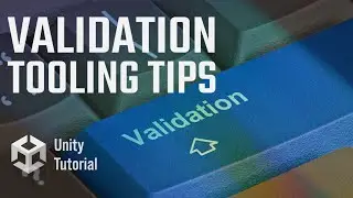 Unity Validation ToolTips