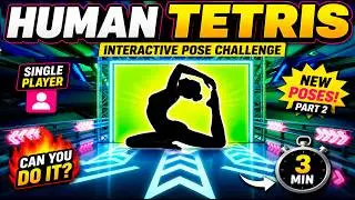 HUMAN TETRIS 1 PLAYER | Yoga Poses | Immersive Interactive Warm Up | From Easy to Impossible
