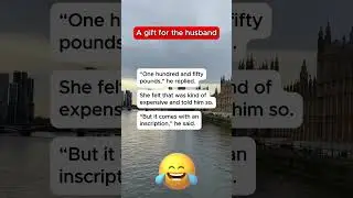 Funny Jokes | A gift for the husband. | #joke #humor