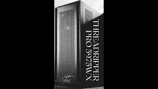 Threadripper Pro 5975WX Custom Build