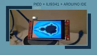 Raspberry PI Pico + ILI9341 + Arduino IDE