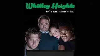 Whitley Heights - TV Pilot / Presentation