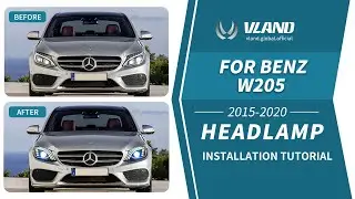 How to Install Vland LED Headlights 15-20 For BENZ W205