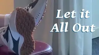 Let It All Out | WHERE DID IT GO | Alice | ASMR