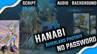 Script Skin Hanabi Riverland Phoenix No Password