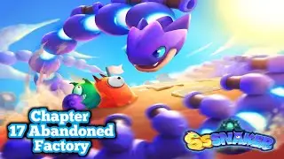 Sssnaker - Cleared Chapter 17 Abandoned Factory
