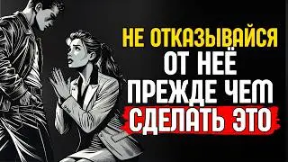 Don't Give Up on Her Until You See This: Stoic Lessons Every Man Needs to Hear