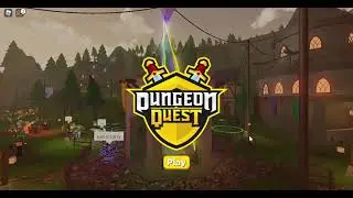 How To Level FAST In Dungeon Quest! / Dungeon Quest [Roblox]