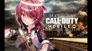 HunteR Plays Call Of Duty Mobile #1 : Gun Game Edition(Part 1)