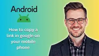 How to copy a link in google on your mobile phone (Latest Update)