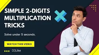 Simple Multiplication Tricks | 2 Digit multiplication in just 5 seconds