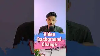 Video Background Change 🔥 