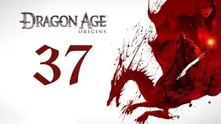Прохождение Dragon Age Origins - Перекресток Каридина #37