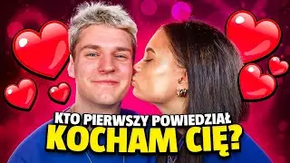 KTO PIERWSZY POWIEDZIAŁ: KOCHAM CIĘ?