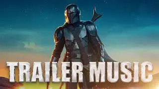 The Mandalorian Season 3 | Epic Trailer Music
