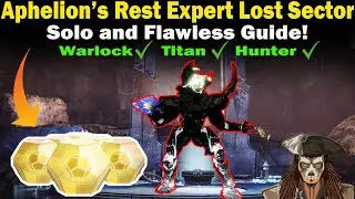 Destiny 2 | Aphelion's Rest Expert Lost Sector Guide | Solo and Flawless | Loadouts & Strategies
