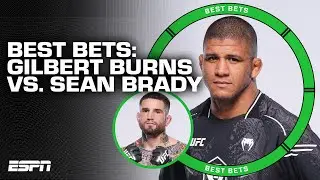 UFC Fight Night: Gilbert Burns vs. Sean Brady | BEST BETS | ESPN BET