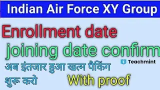 Airforce enrollment list | Airforce enrollment list update | air force joining date |teachmint