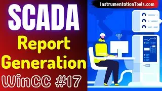 SCADA Training Course 17 - Basic SCADA Report or Project Documentation - WinCC Tutorial