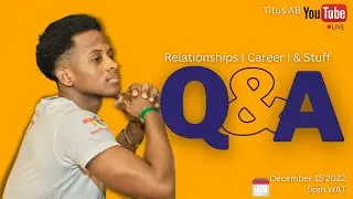 Am I in Love? | Q & A Livestream