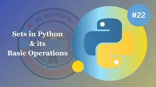 Sets in Python - Basic Operations of Sets - Python Basics for Beginners #22
