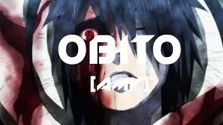 Обито | Obito [AMV]  Phenomenon