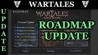 WARTALES - News || Roadmap Update for Oct. 2022