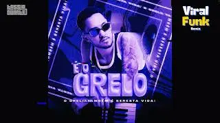 Grelo - Só Fé  (Viral Funk Remix Tássio Duarte) #viral