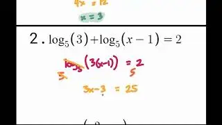 Algebra 2 - Logarithmic Equations Problems