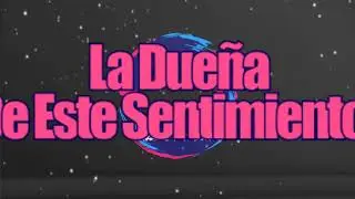 Dueña De Este Sentimiento - Arloni ft. Lonpe