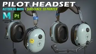 Pilot Headset | Autodesk Maya + Substance 3D Painter