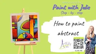 How to Paint an Easy Abstract Painting - Super Easy step by step tutorial