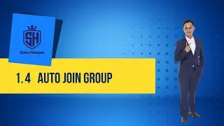 1.4 Tutorial Auto Join Group