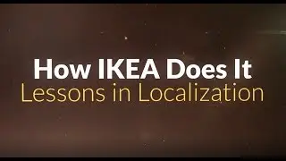 How IKEA Does It - Lessons in Localization