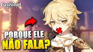 PORQUE O VIAJANTE DO GENSHIN IMPACT NÃO FALA???
