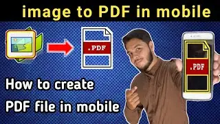 How to create a pdf file from your mobile | Mobile se pdf file kaise banaye
