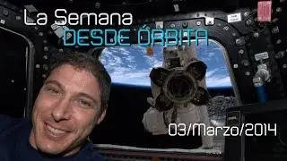 La Semana desde Órbita (3 de Marzo)