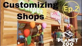 Customizing Buildings and More | Planet Zoo | Ep.2