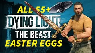 All Dying Light: The Beast Easter Eggs