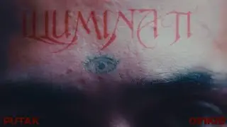 PutaK - Illuminati (ft. 021Kid) [Official Visualizer]