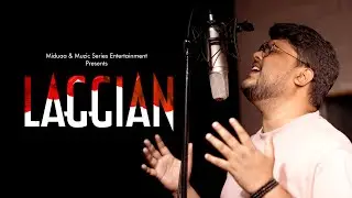 LAGGIAN | Music Video | Punjabi Music | MSE | Avnish Srivastava