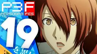 Persona 3 FES - Episódio 19: A ORIGEM DA TARTARUS [ Legendado PT-BR ]