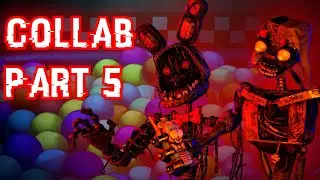 [FNAF/SFM] The Joy of Creation Remix Collab Part 5 for @Labster_Dabster