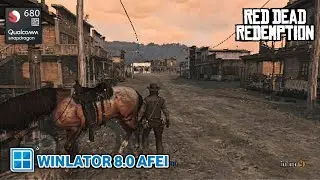 Winlator 8.0 Afei | RED DEAD REDEMPTION | Snapdragon 680