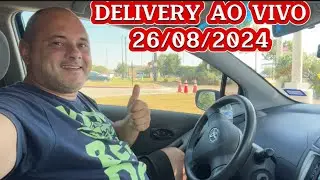 DELIVERY AO VIVO 26/08/2024