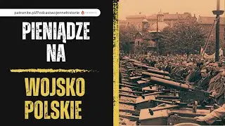 Pieniądze na Wojsko Polskie