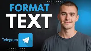 How to Format Text Messages in Telegram