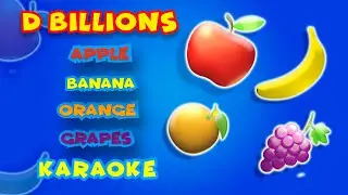 1 Apple, 2 Bananas, 3 Oranges, 4 Grapes (Karaoke) | D Billions Kids Songs